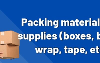Packing Materials And Supplies (Boxes, Bubble Wrap, Tape, Etc.)
